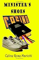 Minister's Shoes 161386244X Book Cover