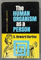 The human organism as a person B0007DNHWS Book Cover