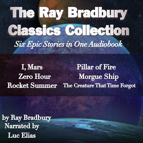Page de couverture de The Ray Bradbury Classics Collection