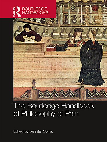 The Routledge Handbook of Philosophy of Pain (Routledge Handbooks in Philosophy)      1st Edition, Kindle Edition