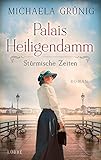  Palais Heiligendamm - Stürmische Zeiten: Roman (Heiligendamm-Saga 2)