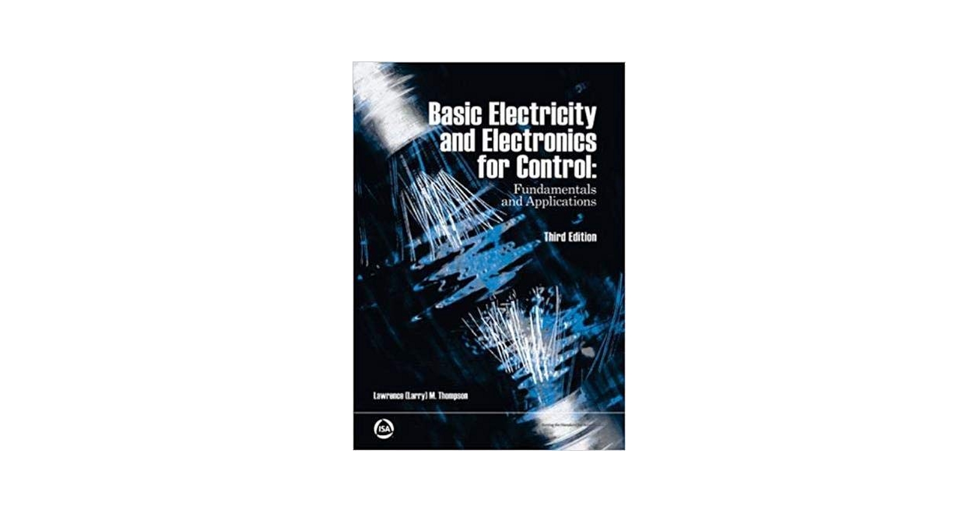Basic Electricity and Electronics for Control: Fundamentals