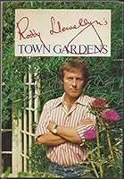 Town Gardens: Guide to Planning and Planting 0297779117 Book Cover