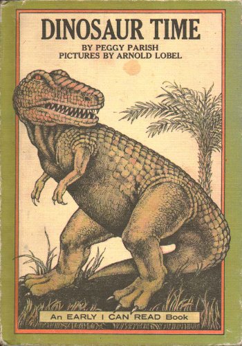Dinosaur Time 1442005092 Book Cover