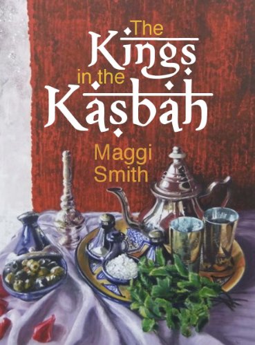 Télécharger The Kings in the Kasbah (English Edition) Livre eBook France