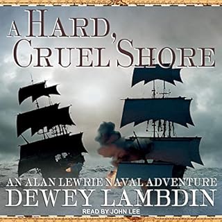 A Hard, Cruel Shore Audiolibro Por Dewey Lambdin arte de portada
