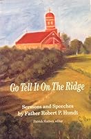 Go tell it on the Ridge: Sermons and speeches B0006S8U5S Book Cover