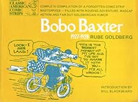 Bobo Baxter: An Original Compilation, First Collection of the Complete Daily Strip, Which Ran from 1927 to 1928 (Hyperion Library of Classic American Comic Strips) 0883556391 Book Cover