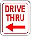 Drive Thru w/Left Arrow Entrance Sign for Drivers - Signs for Outdoor Gate, Street Signs for Business, Small Business Supplies, Enter Arrow Sign - Outdoor Signs for Home, Office - 8.5