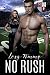No Rush: New Adult College Sport Romance (University of Gatica Series Book 6)