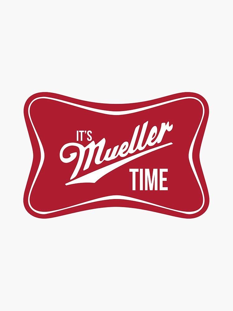 MAGNET It's Mueller Time Badge Magnetic Vinyl Car Bumper Sticker 5"