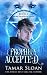 Prophecy Accepted: Prime Prophecy Book 2 (Prime Prophecy Series)