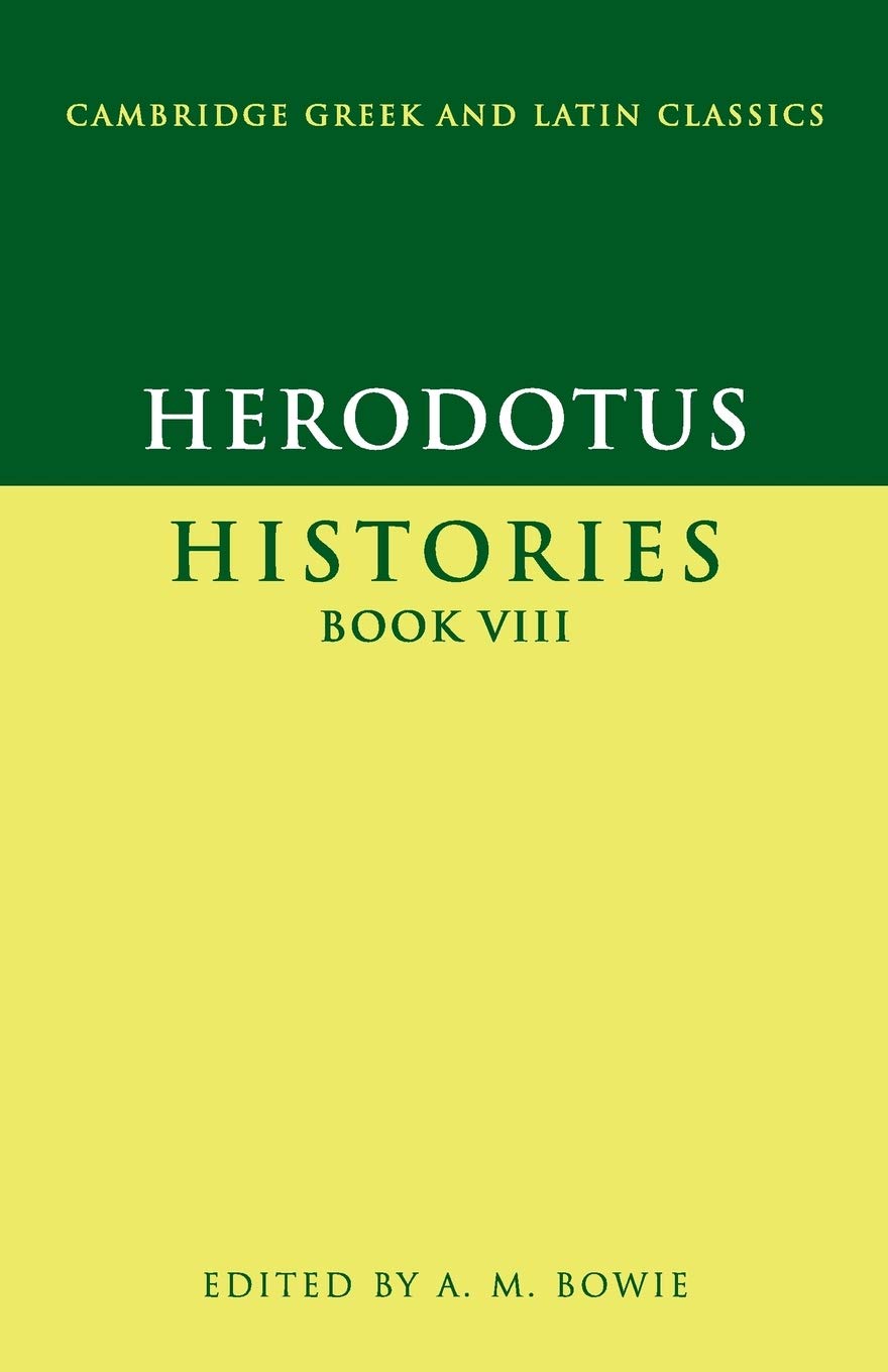 Herodotus: Histories Book Viii: 08 (Cambridge Greek and Latin Classics)