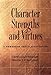 Character Strengths and Virtues: A Handbook and Classification