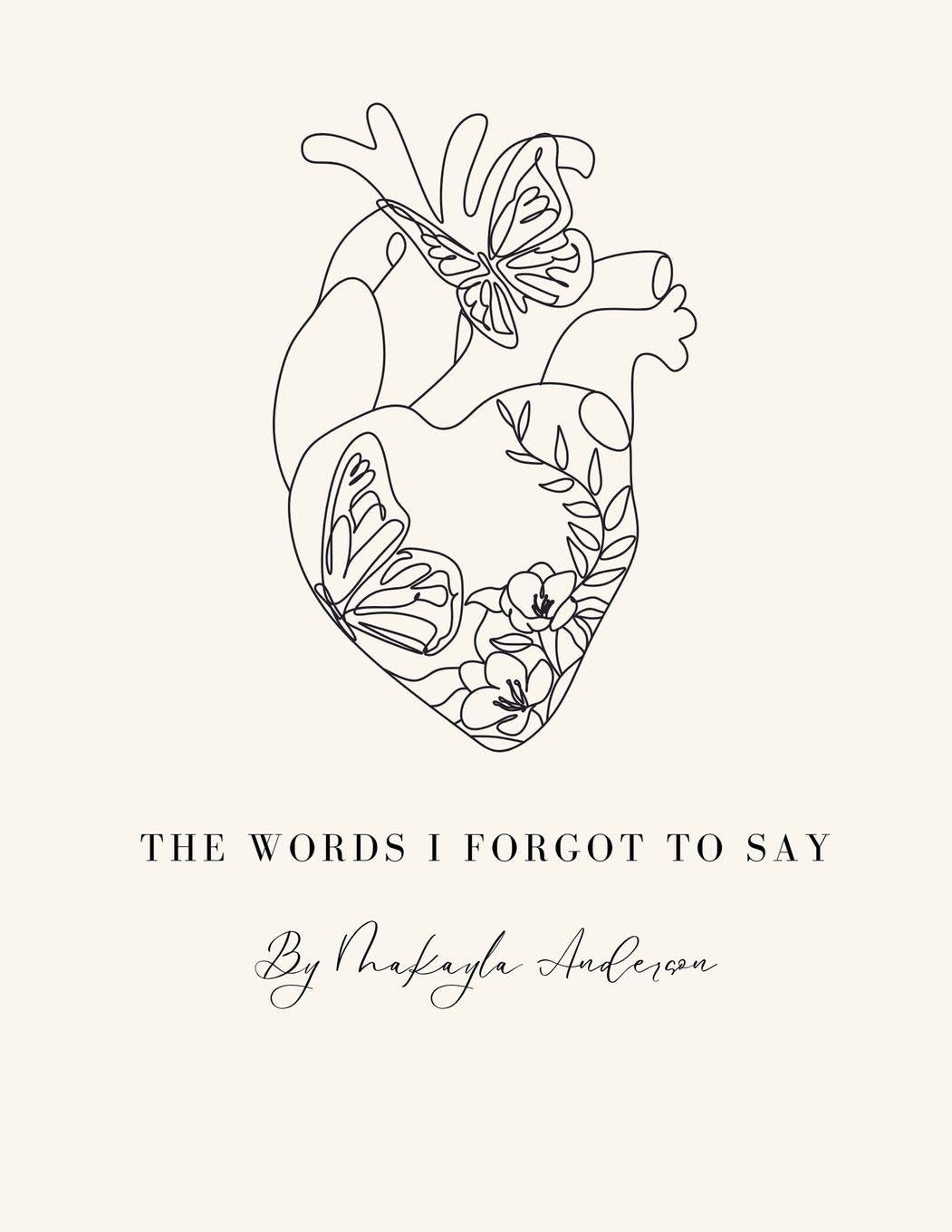 The Words I Forgot to Say