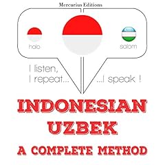 Couverture de Indonesian &ndash; Uzbek. A complete method
