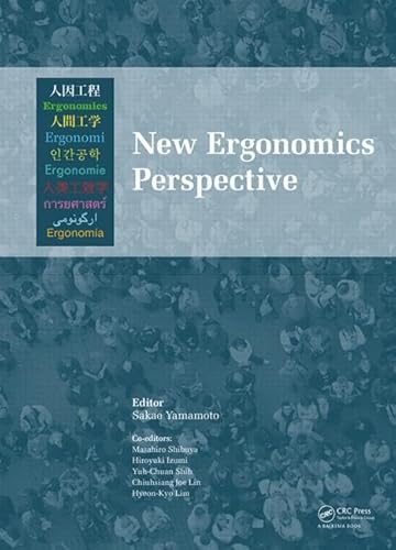 New Ergonomics Perspective: Selected Papers of the 10th Pan-Pacific Conference on Ergonomics, Tokyo, Japan, 25-28 August 2014