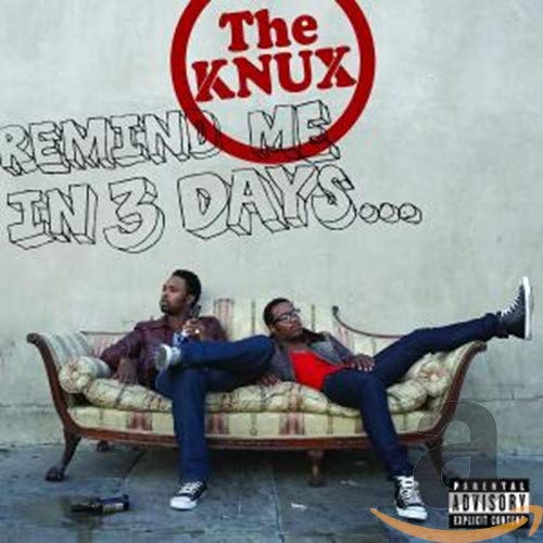 Remind Me In 3 Days [Audio CD] KNUX