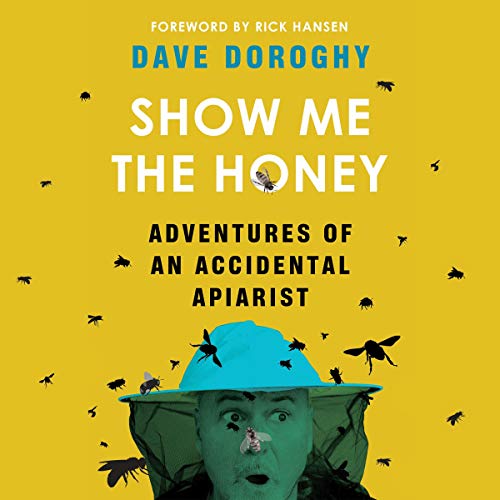 Show Me the Honey by Dave Doroghy episode artwork