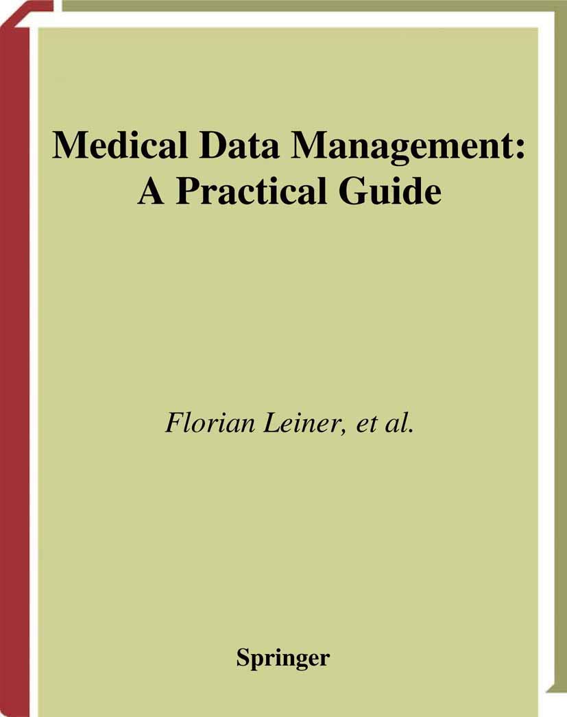 Buy Medical Data Management: A Practical Guide (Health Informatics) — BookShops.in