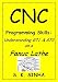 CNC Programming Skills: Understanding G71 and G72 on a Fanuc Lathe