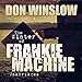 The Winter of Frankie Machine