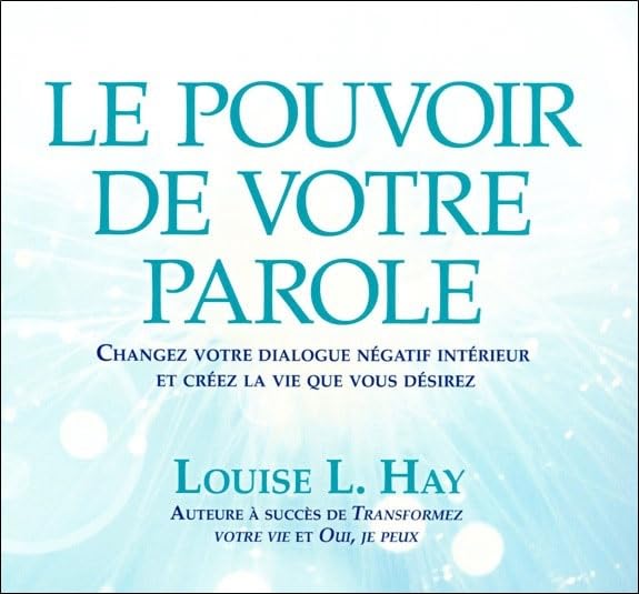 Le pouvoir de votre parole [Audio CD] Hay, Louise L.