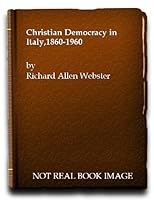 Christian Democracy in Italy 1860 - 1960 B0000CKZ11 Book Cover