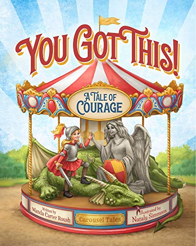 You Got This - A Tale of Courage