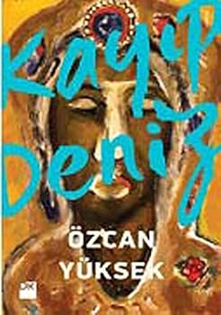 Paperback Kayip Deniz [Turkish] Book