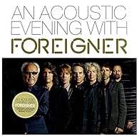 Acoustic Evening with Foreigner CDs Vinyl Styles Pop CDs Vinyl Styles Rock Product Type: ABIS MUSIC Earmusic