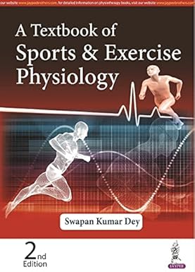 A TEXTBOOK OF SPORTS & EXERCISE PHYSIOLOGY