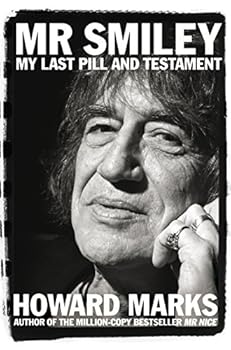 Paperback Mr Smiley: My Last Pill and Testament Book