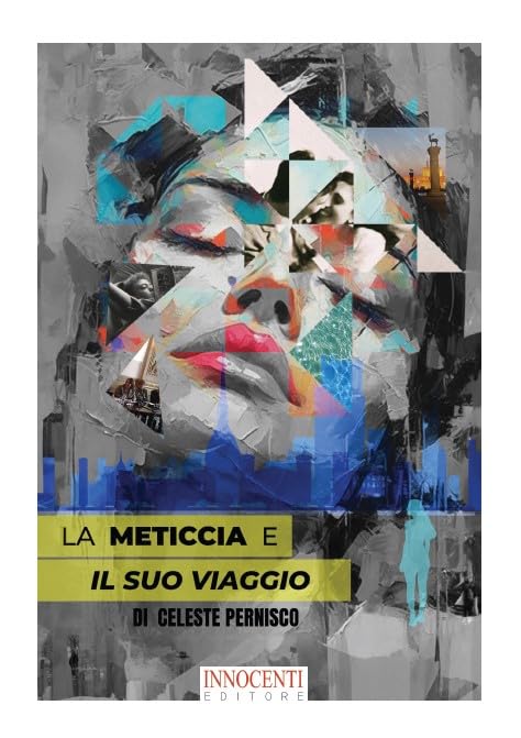  La meticcia e il suo viaggio
