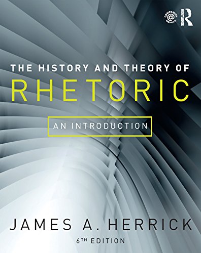 Télécharger The History and Theory of Rhetoric: An Introduction (English Edition) PDF Ebook En Ligne