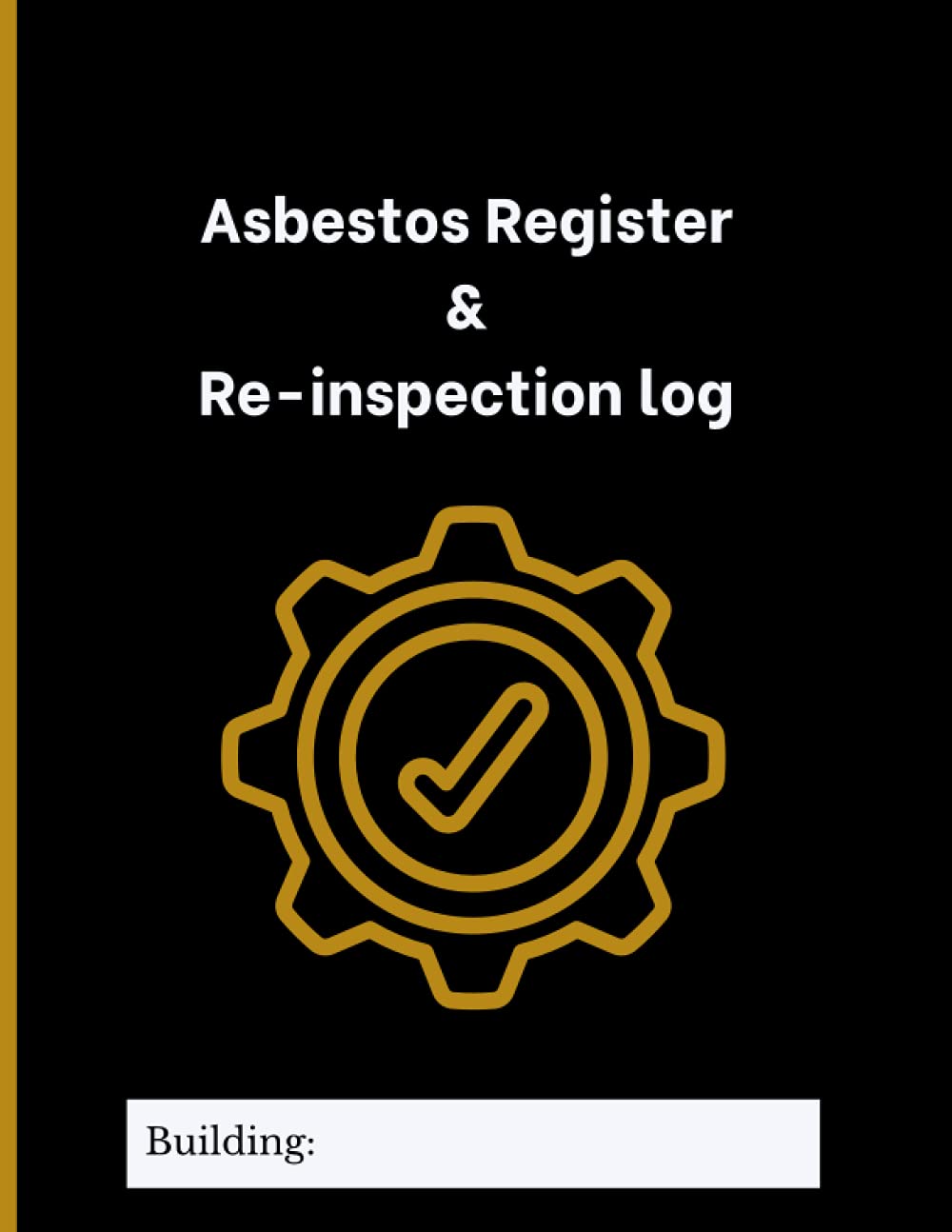Asbestos register & re-inspection log