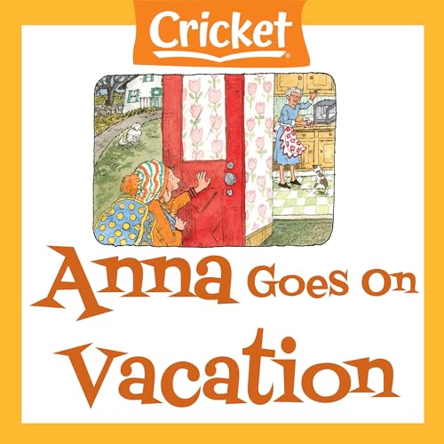 Anna Goes on Vacation by Andrea Vlahakis episode artwork