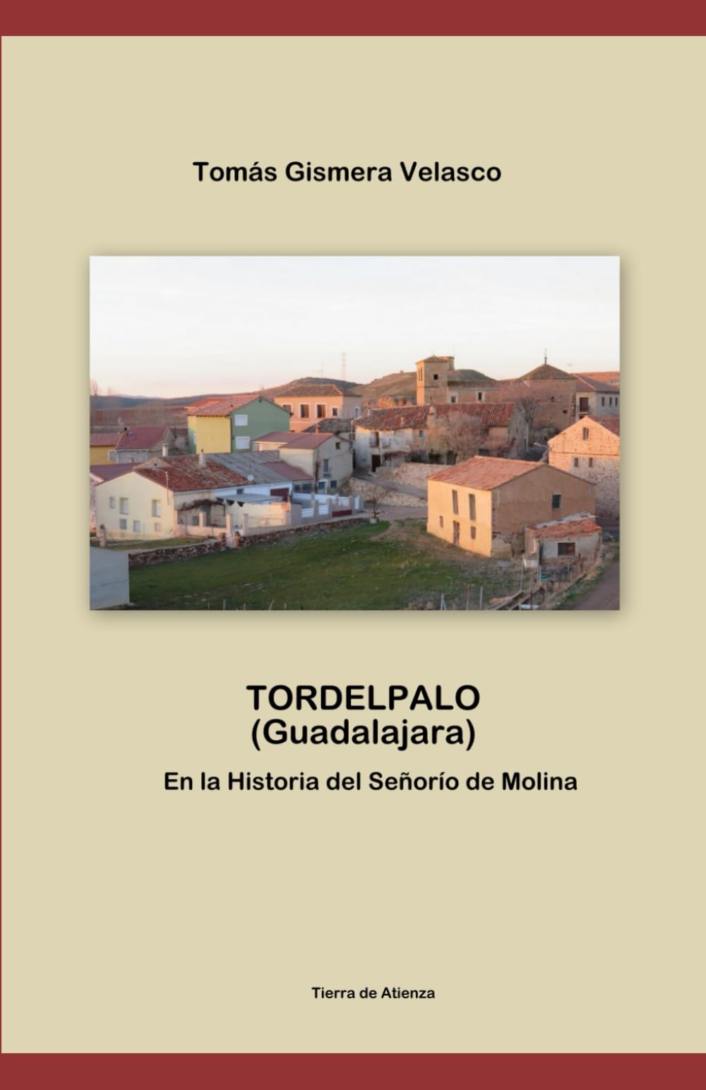 TORDELPALO (Guadalajara) En la Historia del Señorío de Molina
