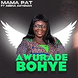  Awurade Bohye