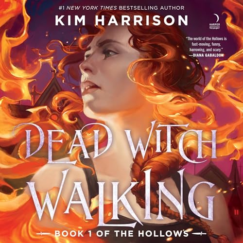 Dead Witch Walking: Hollows, Book 1