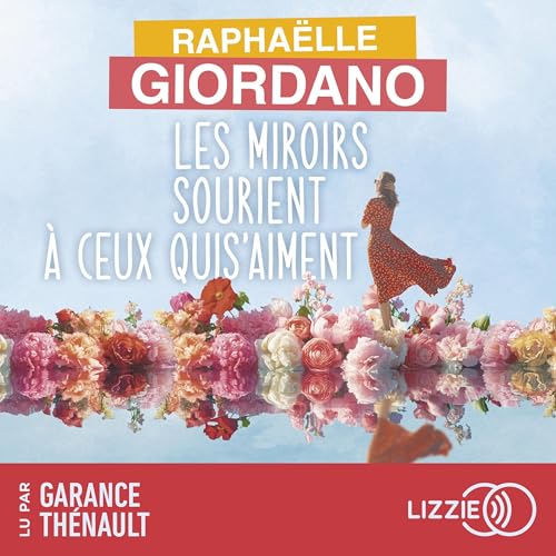 Les miroirs sourient &agrave; ceux qui s'aiment cover art