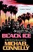 The Black Ice (A Harry Bosch Novel)