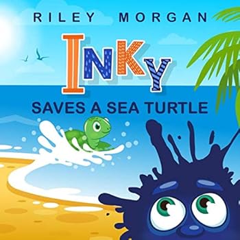 Paperback Inky Saves a Sea Turtle (Inky's Bedtime Stories) Book