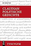  Politische Gedichte: Lateinisch - deutsch (Sammlung Tusculum)