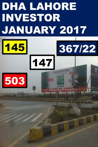 DHA Lahore Investor: Guide to Investment in DHA Lahore and Pakistani Real Estate