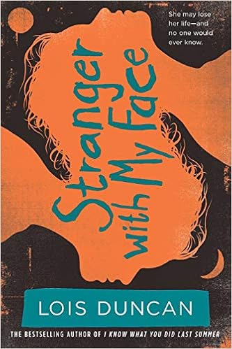 Stranger With My Face (Lois Duncan Thrillers) book cover