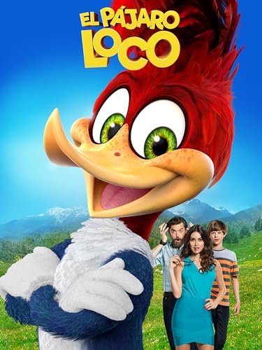 El pájaro loco - La película