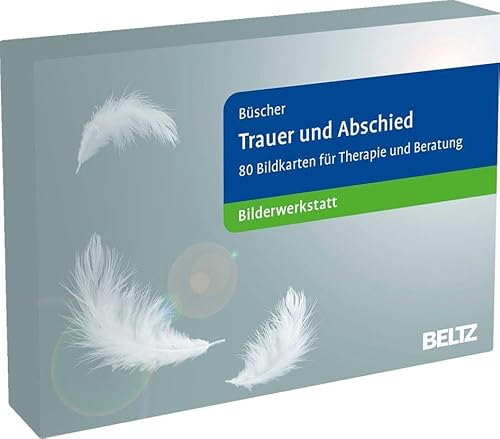 Trauer und Abschied: Bilderwerkstatt. 80 Bildkarten für Therapie und Beratung. Mit 28-seitigem Booklet in stabiler Box. Kartenformat 9,8 x 14,3 cm (Beltz Therapiekarten)