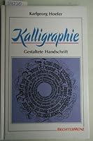 Kalligraphie: Gestaltete Handschrift 3860470450 Book Cover