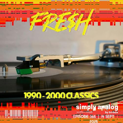 365. Simply Analog by Tin Box pres. Fre$h